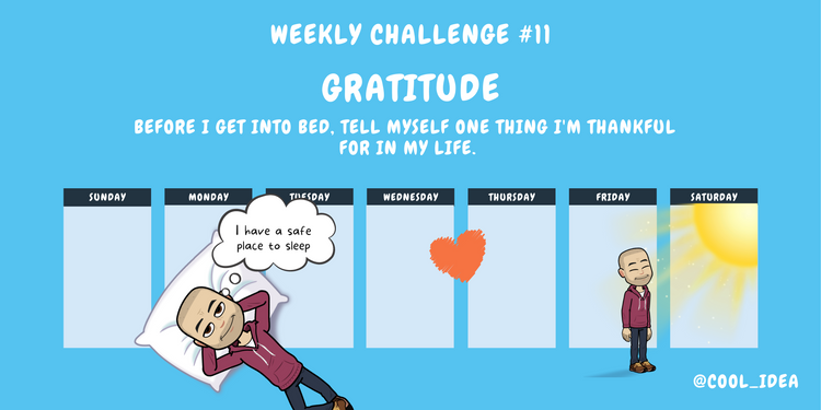 Weekly challenge #11 - Practicing gratitude